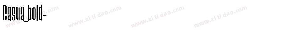 Casua_bold字体转换