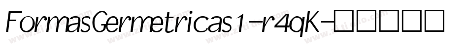 FormasGermetricas1-r4qK字体转换