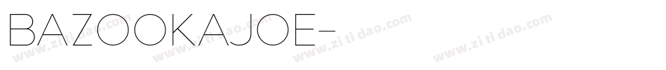 BazookaJoe字体转换