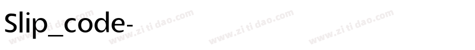 Slip_code字体转换