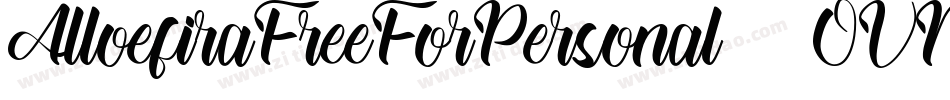 AlloefiraFreeForPersonal-OVMv6字体转换 AlloefiraFreeForPersonal-OVMv6字体转换