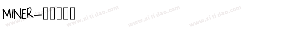 MINER字体转换