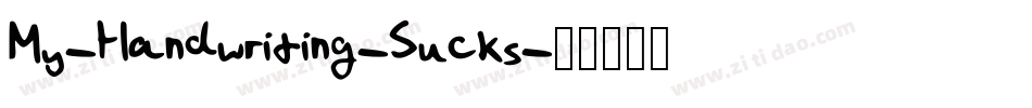 My-Handwriting-Sucks字体转换