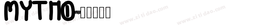 MYTHO字体转换