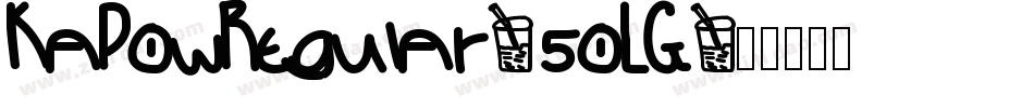 KaPowRegular-5oLG字体转换