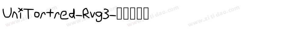UniTortred-Rvg3字体转换