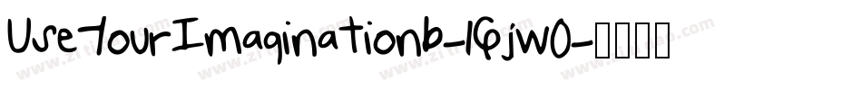UseYourImaginationb-1Gjw0字体转换