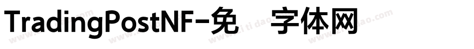 TradingPostNF字体转换