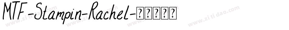 MTF-Stampin-Rachel字体转换
