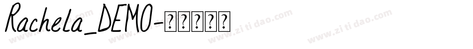 Rachela_DEMO字体转换