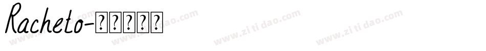 Racheto字体转换