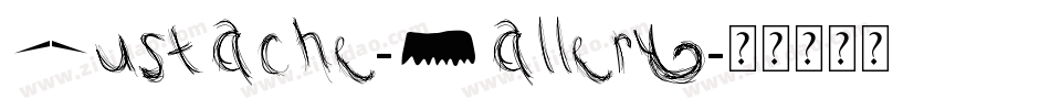 Mustache-Gallery字体转换