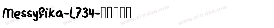 Messyfika-L734字体转换