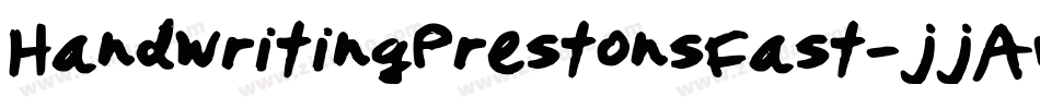 HandwritingPrestonsFast-jjAv字体转换