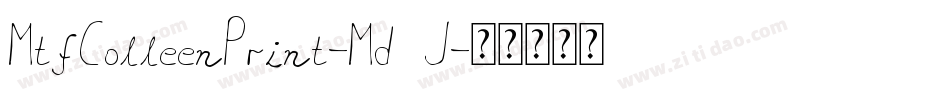 MtfColleenPrint-Md5J字体转换