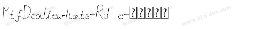 MtfDoodlewhats-Rd5e字体转换