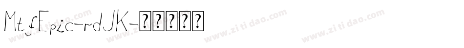 MtfEpic-rdJK字体转换