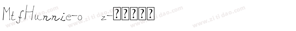 MtfHunnie-o36z字体转换
