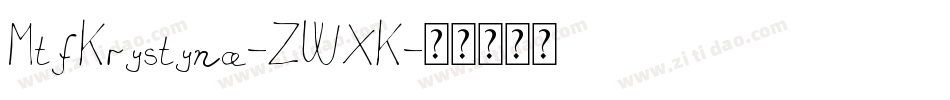 MtfKrystyna-ZWXK字体转换