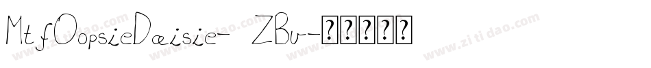 MtfOopsieDaisie-6ZBv字体转换
