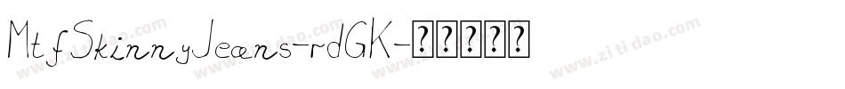 MtfSkinnyJeans-rdGK字体转换