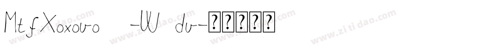 MtfXoxovo21-W0dv字体转换