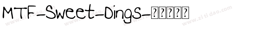 MTF-Sweet-Dings字体转换