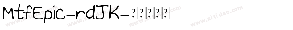 MtfEpic-rdJK字体转换