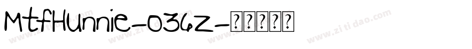 MtfHunnie-o36z字体转换