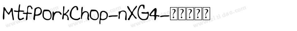 MtfPorkChop-nXG4字体转换