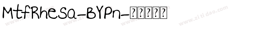 MtfRhesa-BYPn字体转换