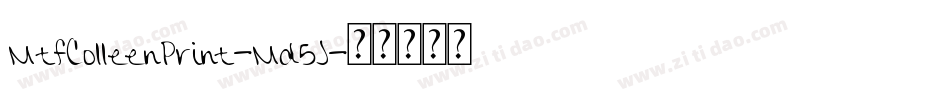 MtfColleenPrint-Md5J字体转换