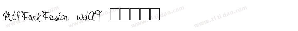 MtfFunkFusion-wdA9字体转换