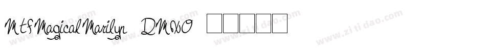 MtfMagicalMarilyn-DMX0字体转换