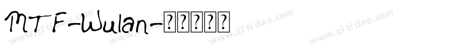 MTF-Wulan字体转换