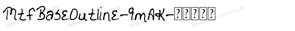MtfBaseOutline-9mAK字体转换