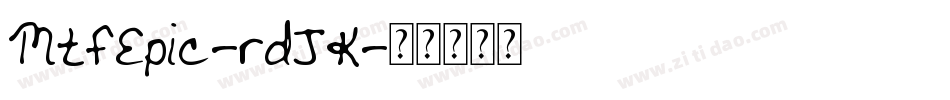MtfEpic-rdJK字体转换