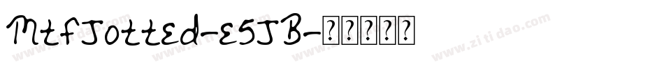MtfJotted-e5JB字体转换
