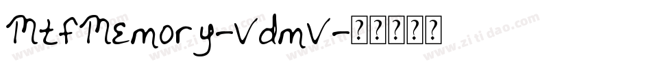 MtfMemory-VdmV字体转换