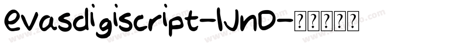 Evasdigiscript-lJnD字体转换