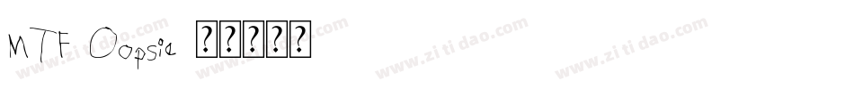 MTF-Oopsie字体转换