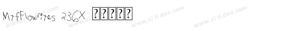 MtfFlowrites-236X字体转换