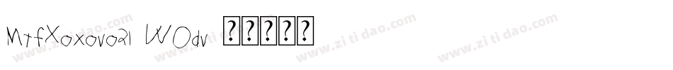 MtfXoxovo21-W0dv字体转换