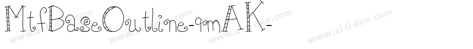 MtfBaseOutline-9mAK字体转换