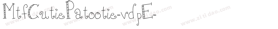 MtfCutiePatootie-vdpE字体转换