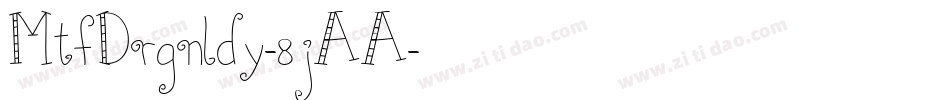 MtfDrgnldy-8jAA字体转换