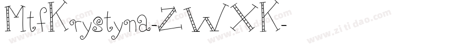 MtfKrystyna-ZWXK字体转换