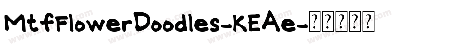 MtfFlowerDoodles-KEAe字体转换