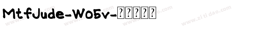 MtfJude-W05v字体转换