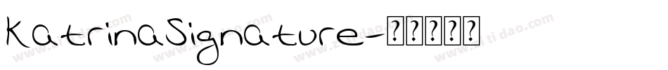 KatrinaSignature字体转换